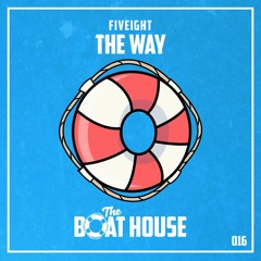 Fiveight - The Way