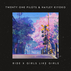 𝐭ø𝐩 𝐱 𝐡𝐚𝐲𝐥𝐞𝐲 𝐤𝐢𝐲𝐨𝐤𝐨 - 𝐫𝐢𝐝𝐞 𝐱 𝐠𝐢𝐫𝐥𝐬 𝐥𝐢𝐤𝐞 𝐠𝐢𝐫𝐥𝐬