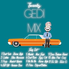 Gedi Mix - TWEAKZ