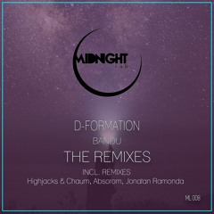 D-Formation - Bandu (Highjacks, Chaum Remix)