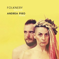 FREE DL: Folknery - Salvia (Andrea Piko Remix)