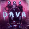 DAVA - XXX (Kolya Funk Radio Mix) DAVA - XXX (Kolya Funk Radio Mix)
