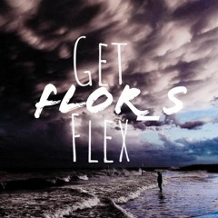 Get Flex- [ Flores sistema ]