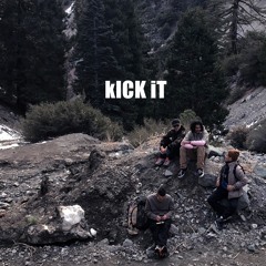 Kick It [Demo Mixtape]