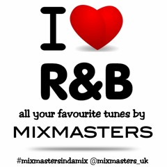 I LOVE RNB Vol 1(all your favourite tunes By MIXMASTERS