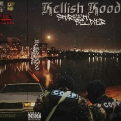 HELLISH HOOD - STREET SOLDIER