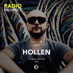 RadioProspect 032 - Hollen