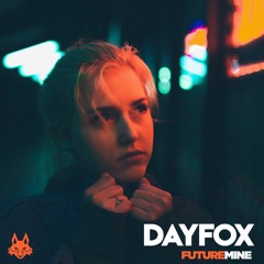 DayFox - FutureMine (Free Download)