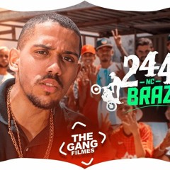 MC Braz - 244 (Clipe Oficial) DJ 2W