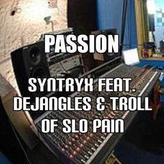 Passion feat. Slo Pain