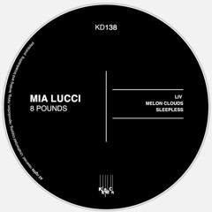P R E M I E R E // Mia Lucci - Sleepless (Original Mix) [Kindisch]