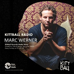 Marc Werner @ Kittball Radio Show | Ibiza Global Radio 20.01.2019