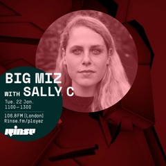 Big Miz with Sally C - 22nd January 2019
