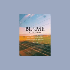 Blame - Calpurnia Cover