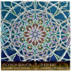 MONADA BRAHMA 009 | Shepherd | Caleidoscope Existence