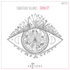 Premiere: Sebastian Sellares - Juno [AMITABHA]
