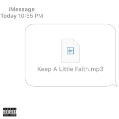 Keep A Lil Faith