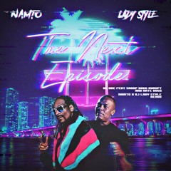 Dr. Dre - The Next Episode Ft. Snoop Dogg (NAMTO x LADYSTYLE Remix)