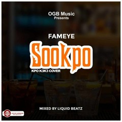 Fameye - Sokpoo (kpoK3K3 - COVER)
