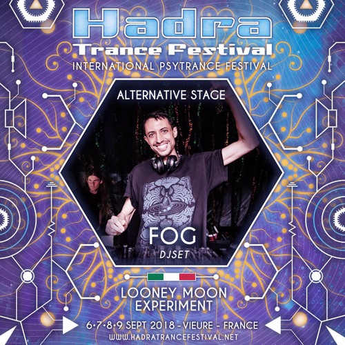 FOG  @ HADRA TRANCE FESTIVAL 2018 [07.09] 23:30/01:00