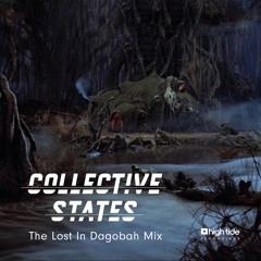 Collective States - Lost In Dagobah (Mix For Frisky Radio)