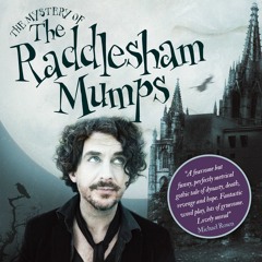 The Mystery Of Raddlesham Mumps (two extracts from Act One)