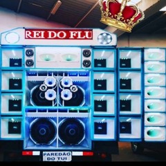 ABERTURA PAREDÃO REI DO FLUXO