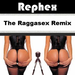 The Raggasex Remix