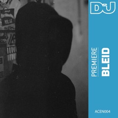 Premiere: BLEID ‘Not That Hard’