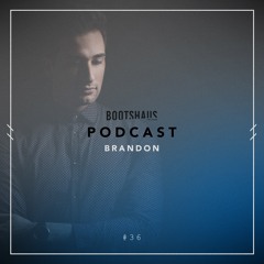 Bootshaus Podcast mixed by BRANDON