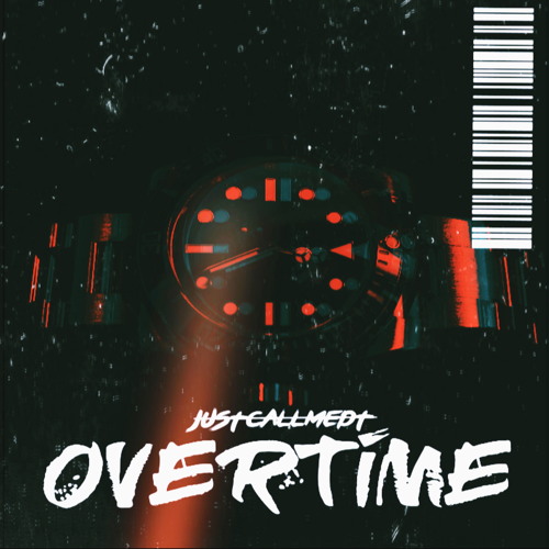 JUSTCALLMEDT - OVERTIME [Free Download]