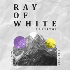 DJ Ux @ Ray Of White Festival 31.12.2018