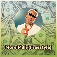 More Milli [Flip NoDale]