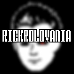 RICKROLOVANIA (cover)