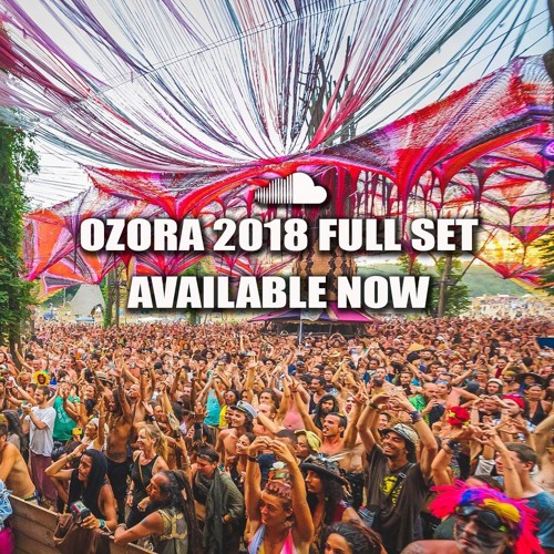 Outsiders & Volcano - Ozora Festival  2018 - Full Set