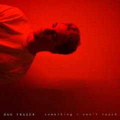 Something I Can't Touch