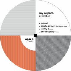 Ray Okpara - Everlet (Sascha Dive's NY downtown remix) (snippet)