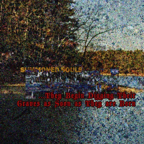 ..they begin digging their graves as soon as they are born (prod. ustavape)