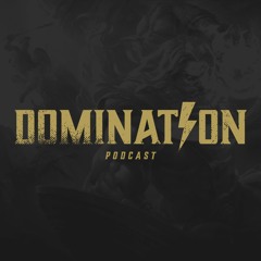 Domination Podcast - Season 6 Preview