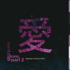 LOVE PART 2. [prod. by Niko]