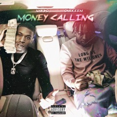 Money Calling (feat. Nardo)