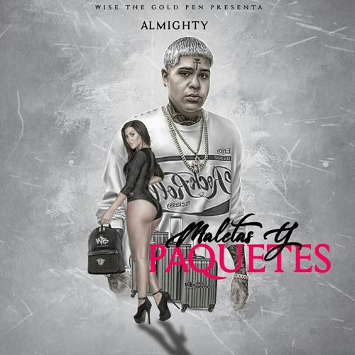 Almighty - "maletas y paquetes"✔🎧
