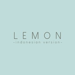 【djalto】 Lemon - Kenshi Yonezu (Indonesian Cover)