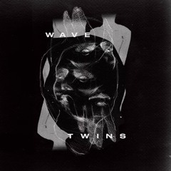 Wave Twins - Yuuukk