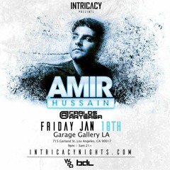 Amir Hussain LIVE @ Intricacy Los Angeles, USA