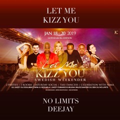 LET ME KIZZ YOU (Live Record ) NO LIMITS DEEJAY♀