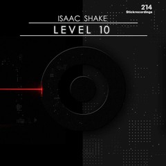 Isaac Shake - God Of Underground - Stick Recordings 25/02/2019