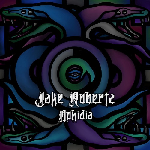 Jake Robertz - Ophidia
