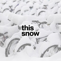 This Snow