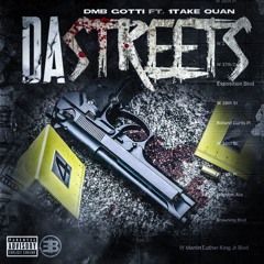 Da Streets ft 1TakeQuan [Prod. By 420Tiesto]